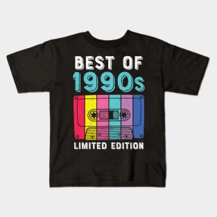 Best of 1990s Limited Edition Cool Cassette Tape Retro Born In the 90s Birthday Gift Kids T-Shirt